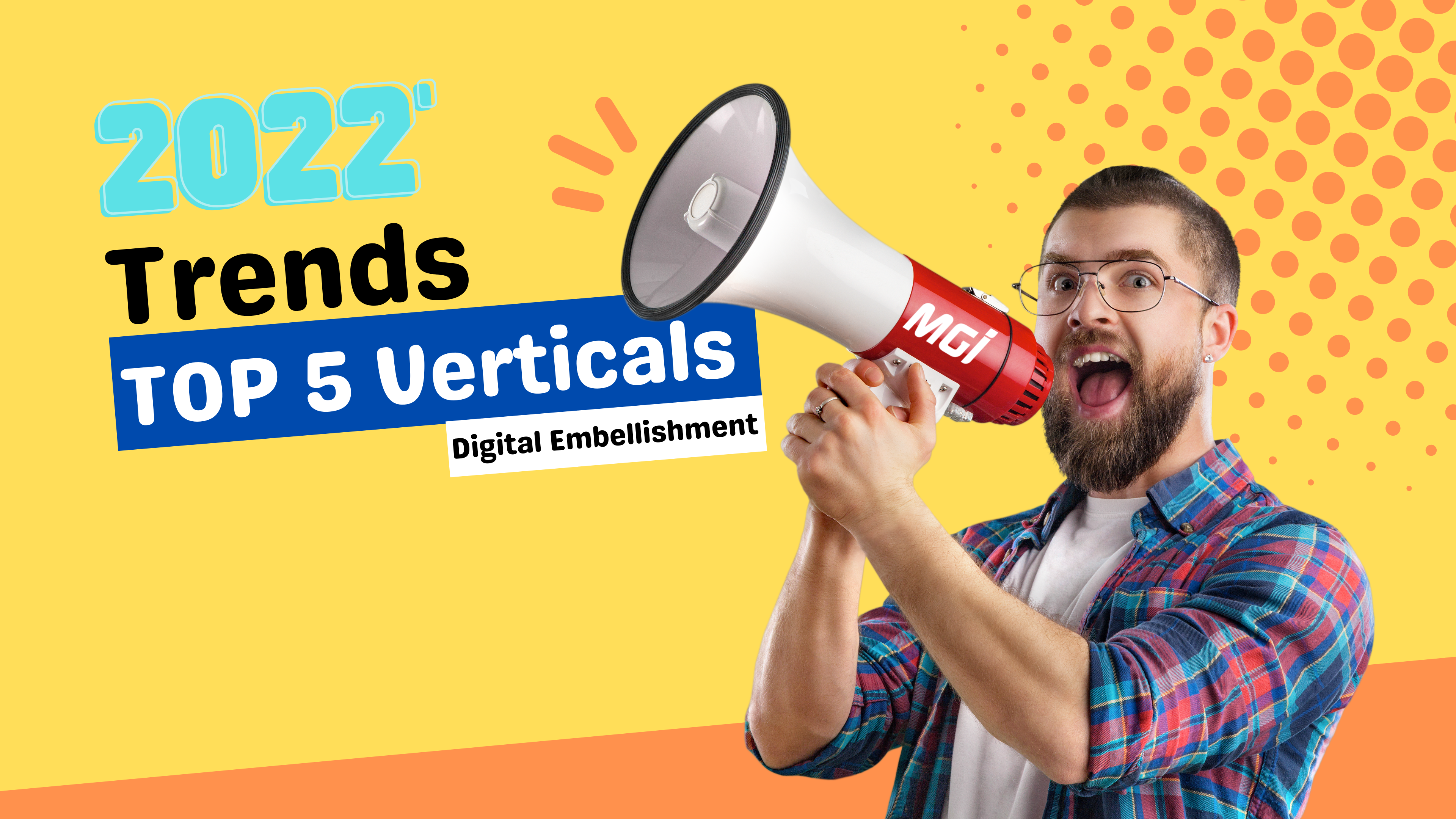 The Top 5 Verticals for Digital Embellishment
